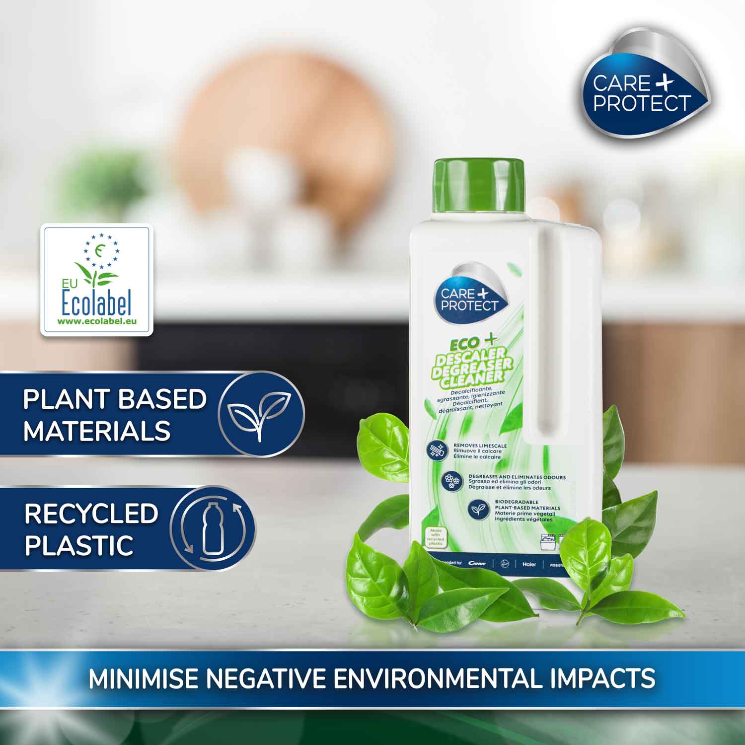Bottle of "Care+Protect Eco Descaler Degreaser Cleaner" stands on a counter surrounded by green leaves, emphasising plant-based materials and recycled plastic. Text includes “EU Ecolabel” and “MINIMISE NEGATIVE ENVIRONMENTAL IMPACTS.”