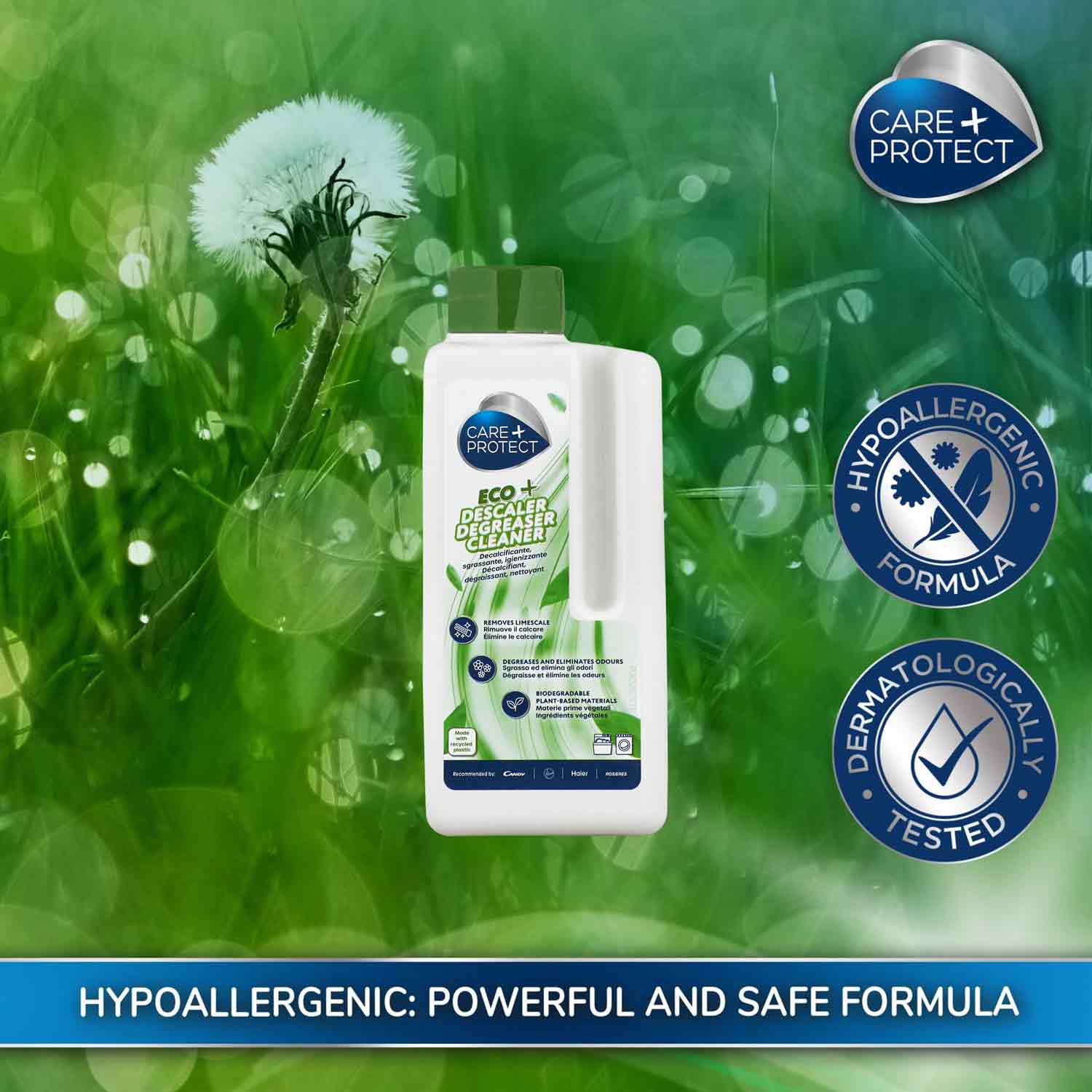 Bottle of "Care+ Protect Eco+ Descaler Degreaser Cleaner" stands on a grassy background with a dandelion. Badges state "Hypoallergenic Formula" and "Dermatologically Tested." Text below reads: "HYPOALLERGENIC: POWERFUL AND SAFE FORMULA."