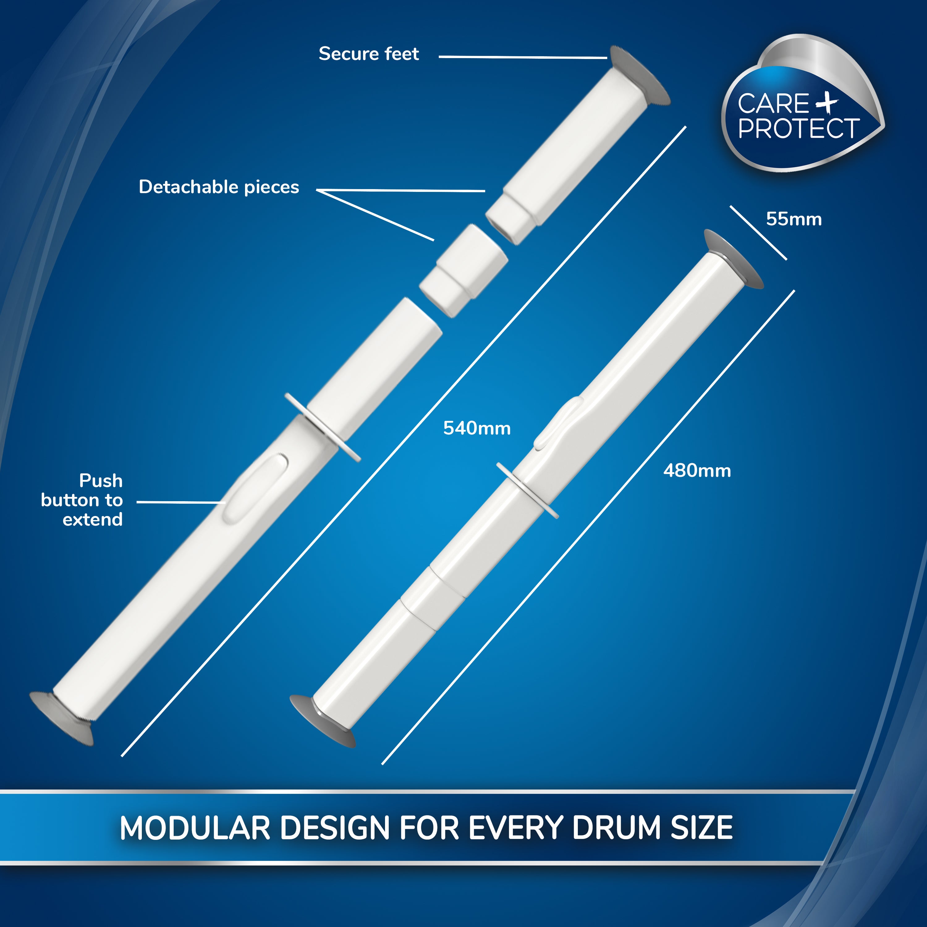 Modular white rods with detachable pieces and secure feet, featuring a push button to extend. Measuring 540mm and 480mm. Text: "CARE+PROTECT," "MODULAR DESIGN FOR EVERY DRUM SIZE."